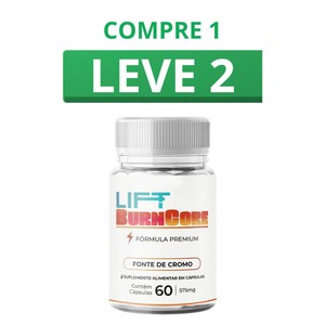 Lift Burncore 60 Cápsulas + Frete Grátis