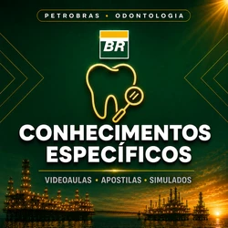 Curso Petrobras - Odontologia | Videoaulas + Apostilas + Simulados