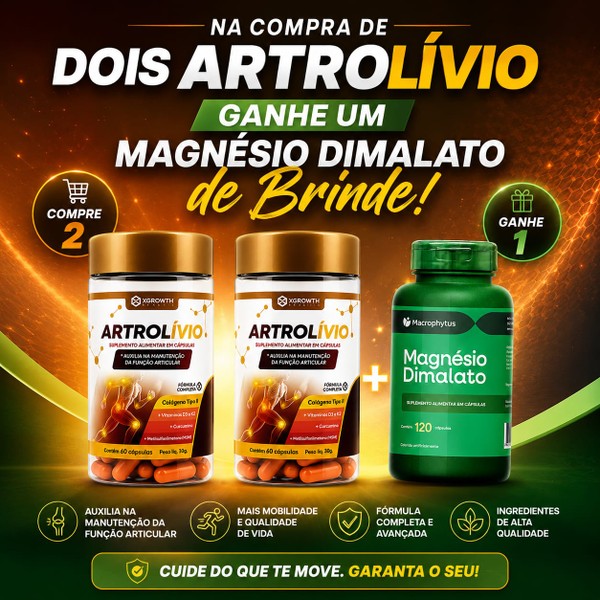 KIT ARTROLÍVIO 120 CÁPSULAS GANHE UM MAGNÉSIO DIMALATO DE BRINDE