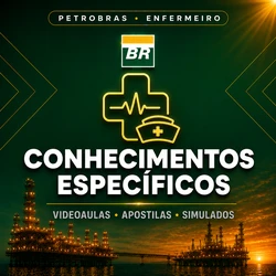 Curso Petrobras - ENFERMEIRO | Videoaulas + Apostilas + Simulados
