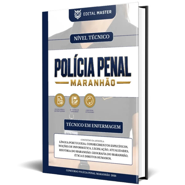 Técnico em Enfermagem Polícia Penal - Maranhão