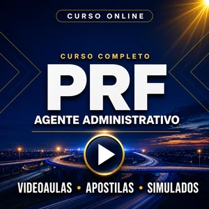 Curso PRF - Agente Administrativo | Videoaulas + Apostilas + Simulados