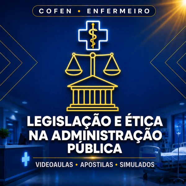Curso COFEN - Enfermeiro | Videoaulas + Apostilas + Simulados