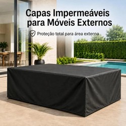 Capas Impermeáveis para Móveis Externos
