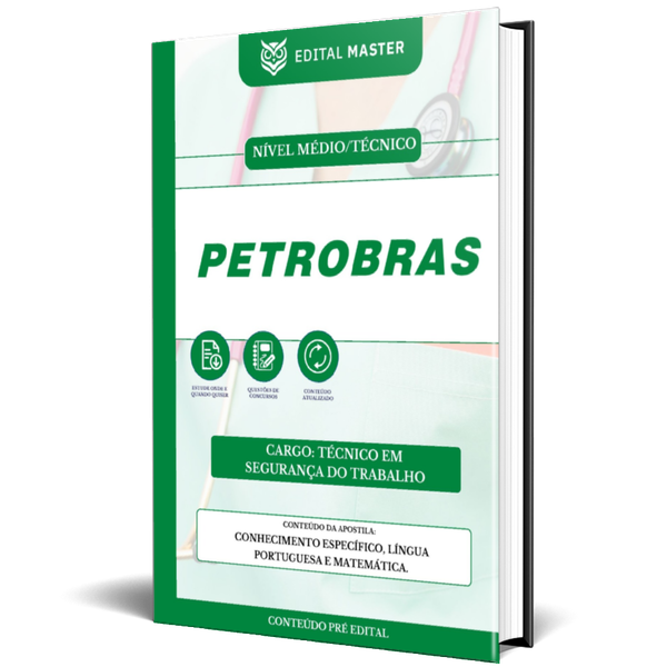 Técnico em Segurança do Trabalho - Petrobras