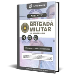 Brigada Militar/RS - Soldado Temporário de Saúde 