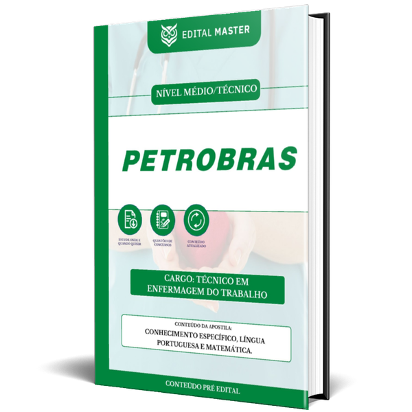 Técnico de Enfermagem do Trabalho - Petrobras