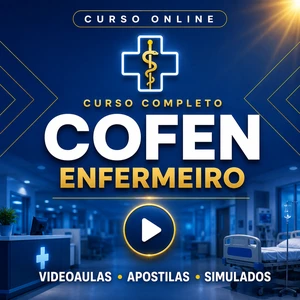 Curso COFEN - Enfermeiro | Videoaulas + Apostilas + Simulados