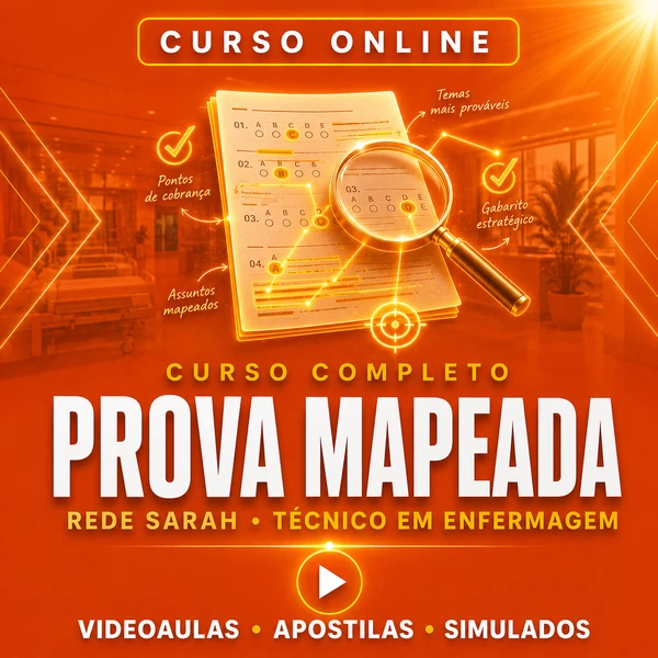 Curso Técnico em Enfermagem - Rede Sarah | Videoaulas + Apostilas + Simulados