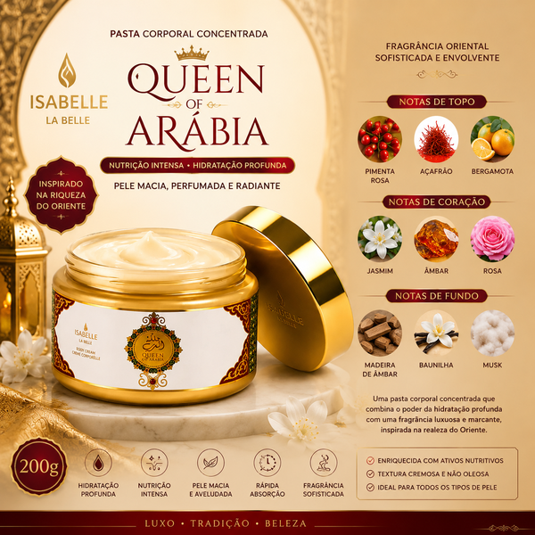 Pasta Corporal Concentrada Isabelle La Belle Queen of Arábia 200g