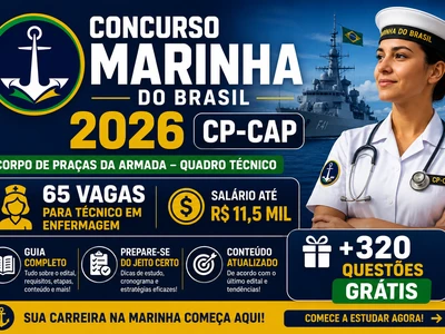 Concurso Marinha 2026 (CP-CAP): 65 vagas para Técnico em Enfermagem — guia completo + 320 questões grátis