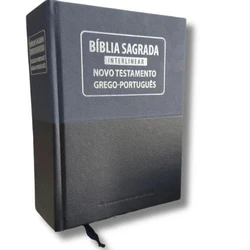 Bíblia Sagrada Interlinear Hebraico-Português / Grego-Português
