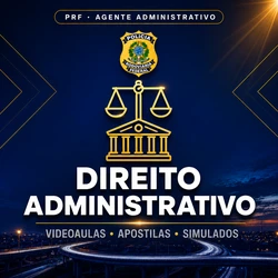 Curso PRF - Agente Administrativo | Videoaulas + Apostilas + Simulados