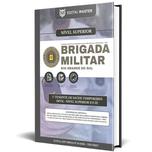 Brigada Militar/RS - 1º Tenente de Saúde