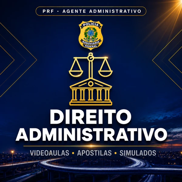 Curso PRF - Agente Administrativo | Videoaulas + Apostilas + Simulados