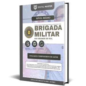Brigada Militar/RS - Soldado Temporário de Saúde 