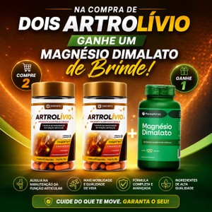 KIT ARTROLÍVIO 120 CÁPSULAS GANHE UM MAGNÉSIO DIMALATO DE BRINDE